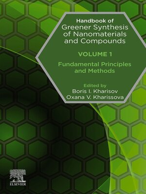cover image of Handbook of Greener Synthesis of Nanomaterials and Compounds, Volume 1